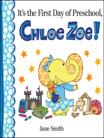 It's the First Day of Preschool, Chloe Zoe!