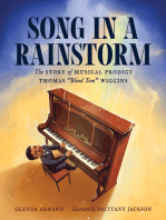 Song in a Rainstorm: The Story of Musical Prodigy Thomas "Blind Tom" Wiggins