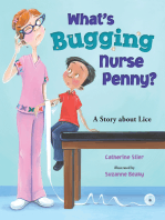 What's Bugging Nurse Penny?: A Story about Lice