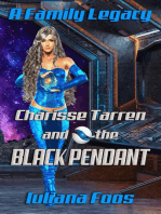 Charisse Tarren and the Black Pendant: A Family Legacy, #1