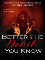 Better the Devil You Know
