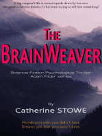 The Brainweaver: Adam Filder