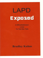 LAPD EXPOSED-A Whistleblower Lives to Tell the Tale