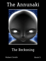 The Annunaki; The Reckoning