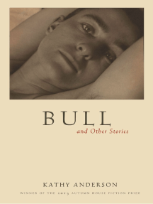 Bull: And Other Stories