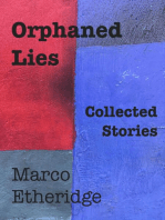 Orphaned Lies