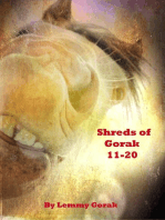 Shreds of Gorak: 11-20: Short reads of Gorak, #2