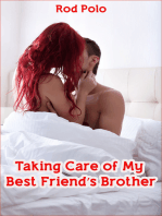 Taking Care of My Best Friend’s Brother