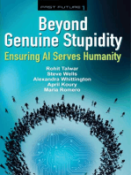 Beyond Genuine Stupidity: Ensuring AI Serves Humanity