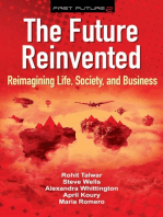 The Future Reinvented: Reimagining Life, Society, and Business