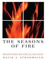 The Seasons Of Fire: Reflections On Fire In The West