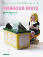 Working Girls: Zur Ökonomie von Liebe und Arbeit
