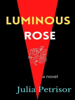 Luminous Rose