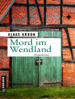 Mord im Wendland: Kriminalroman