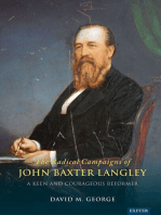 The Radical Campaigns of John Baxter Langley: A Keen and Courageous Reformer