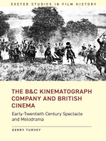 The B&C Kinematograph Company and British Cinema: Early Twentieth-Century Spectacle and Melodrama