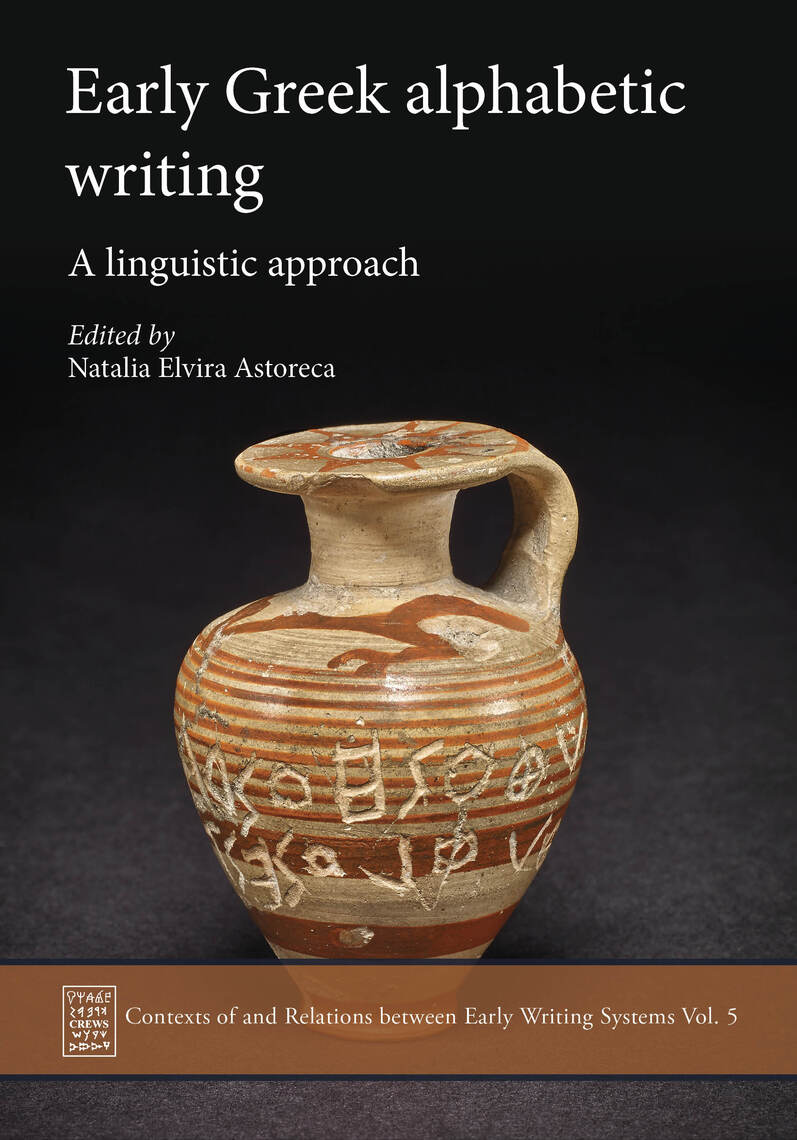 Early Greek Alphabetic Writing by Natalia Elvira Astoreca Ebook  