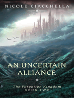 An Uncertain Alliance: The Forgotten Kingdom, #2
