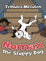 Nomax the Sloppy Dog