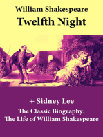 Twelfth Night (The Unabridged Play) + The Classic Biography: The Life of William Shakespeare (Twelfth Night Or, What You Will)