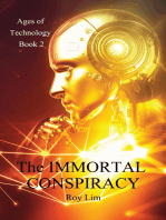 The Immortal Conspiracy (Ages of Technology Book 2)