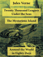 Twenty Thousand Leagues Under the Seas and more: Around the World in Eighty Days + The Mysterious Island: 3 Unabridged Science Fiction Classics, Illustrated