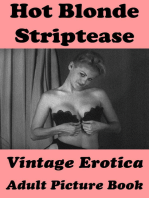 Hot Blonde Striptease (Vintage Erotica Adult Picture Book)