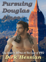 Pursuing Douglas Ames: Gay Spies in Burma on the Cusp of WW2
