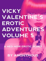 Vicky Valentine's Erotic Adventures Volume 5: A Neo-Noir Erotic Series