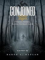 CONJOINED: A Holocaust Haunting...One Man, Two Hearts, and Me