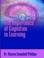 The Importance of Cognition in Learning