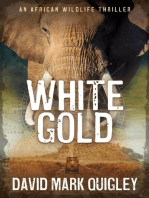 White Gold: An African Wildlife Thriller: African Series, #2