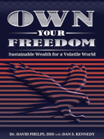Own Your Freedom: Sustainable Wealth for a Volatile World