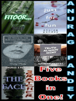 Five Books in One! Fitoor / Just for Fun / the Burning Desire / Truth Always Wins / the Face Scratcher