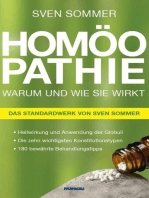 Homöopathie. Warum und wie sie wirkt: * Heilwirkung und Anwendung der Globuli * Die zehn wichtigsten Konstitutionstypen * 180 bewährte Behandlungstipps