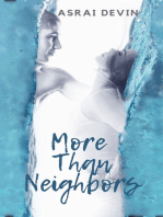 More Than Neighbors
