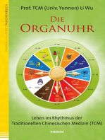 Die Organuhr: Leben im Rhythmus der Traditionellen Chinesischen Medizin (TCM)