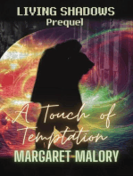 Living Shadows Prequel: A Touch of Temptation: Living Shadows