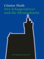 Der Schoppenfetzer und die Silvanerleiche