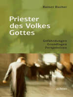 Priester des Volkes Gottes: Gefährdungen - Grundlagen - Perspektiven