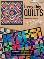 Teeny-Tiny Quilts: 35 Miniature Projects—Tips & Techniques for Success