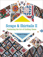 Scraps & Shirttails II: Continuing the Art of Quilting Green