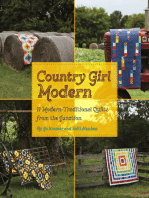 Country Girl Modern: 11 Modern Traditional Quilts from the Junction