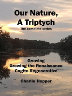 Our Nature, A Triptych Volumes I-III