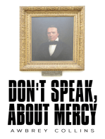 Don't Speak, About Mercy