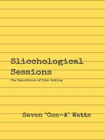 Slicchological Sessions