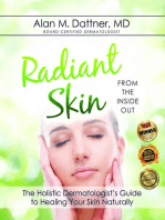Radiant Skin from the Inside Out: The Holistic Dermatologist's Guide to Healing Your Skin Naturally