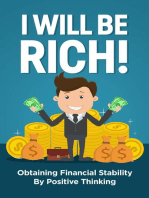 I will be rich!