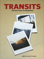 Transits: Stories from In-Between