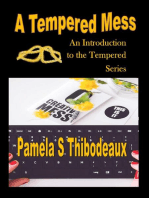 A Tempered Mess: Tempered Series